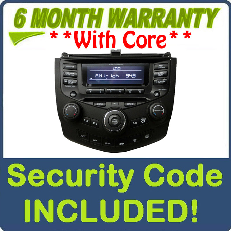 Re-manufactured 2004 - 2007 Honda Accord Radio and 6 CD Changer 7BK1