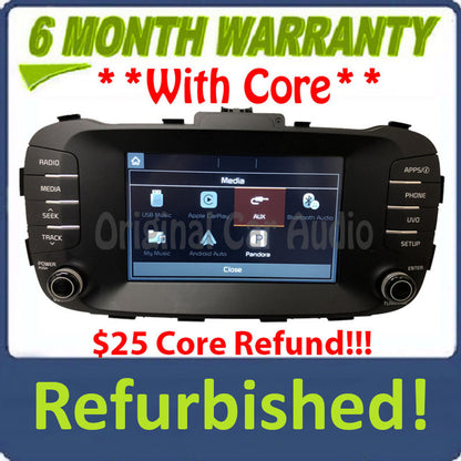 Refurbished 2017 - 2018 Kia Soul OEM UVO Touch Screen AM FM Bluetooth Media Radio Receiver