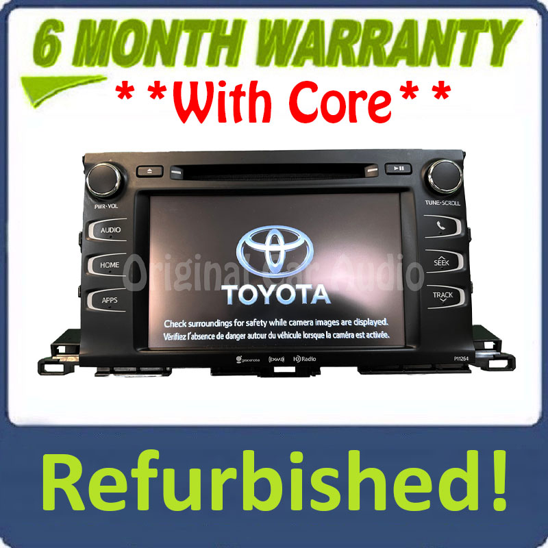 Refurbished 2014 - 2019 Toyota Highlander OEM AM FM XM CD Player Radio Receiver Display Screen