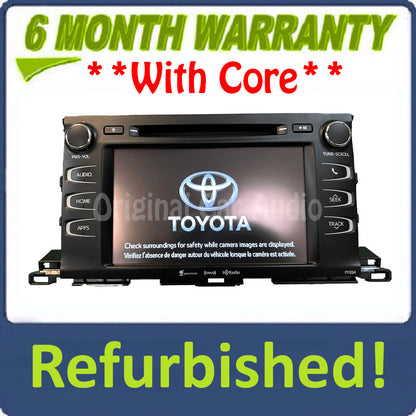 Refurbished 2014 - 2019 Toyota Highlander OEM AM FM XM CD Player Radio Receiver Display Screen
