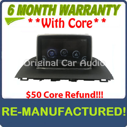 Remanufactured 2014 - 2016 Mazda 3 OEM Information Navigation Display System with Tuner Control Module