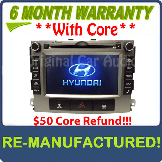 REMAN 2010 - 2012 Hyundai Santa Fe Radio MP3 CD Player XM Satellite Bluetooth