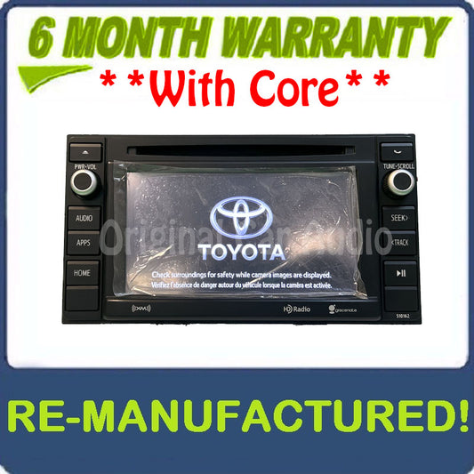 Reman 2014 - 2017 Toyota Tacoma OEM Entune AM FM Sat Radio Receiver W/out Trim Bezel