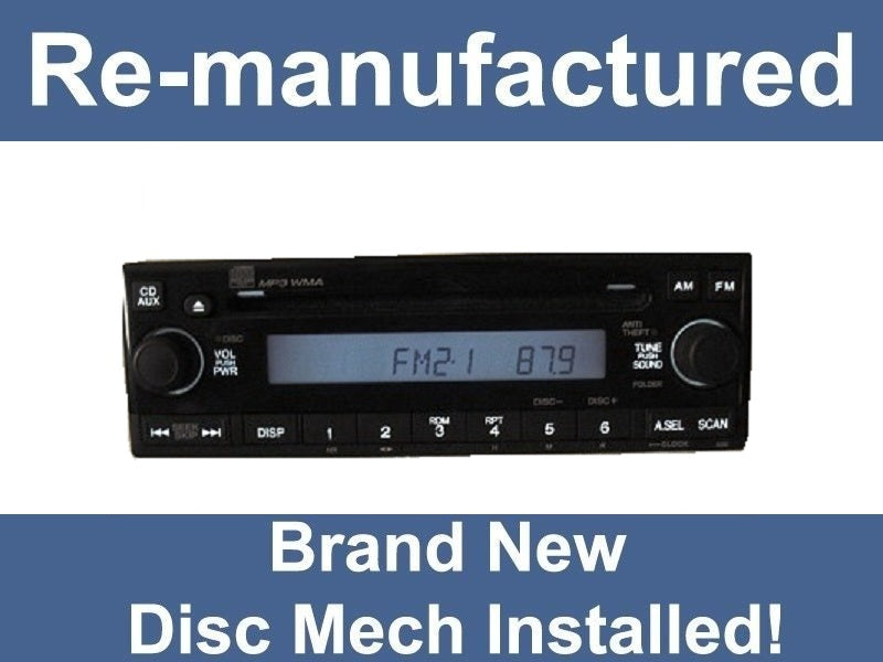 Remanufactured 2007 - 2009 Honda CRV Radio, MP3,  and CD Player