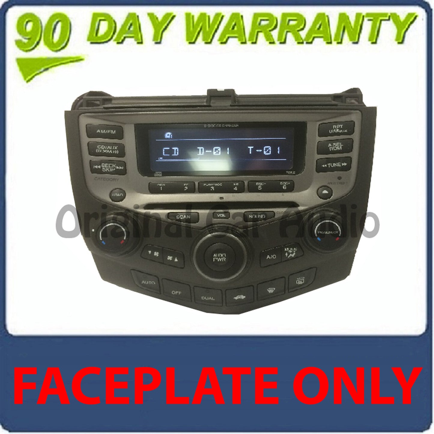 2004 - 2007 Honda Accord OEM 7BK2 6 CD Radio Dual Zone Climate Control Bezel FACEPLATE ONLY
