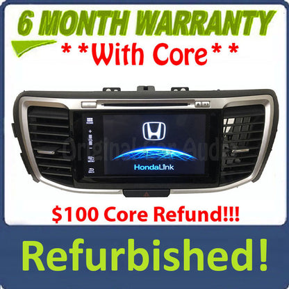 Refurbished 2016 - 2017 Honda Accord OEM Touch Screen Navigation Single CD AM FM SAT Bluetooth Radio Media Receiver