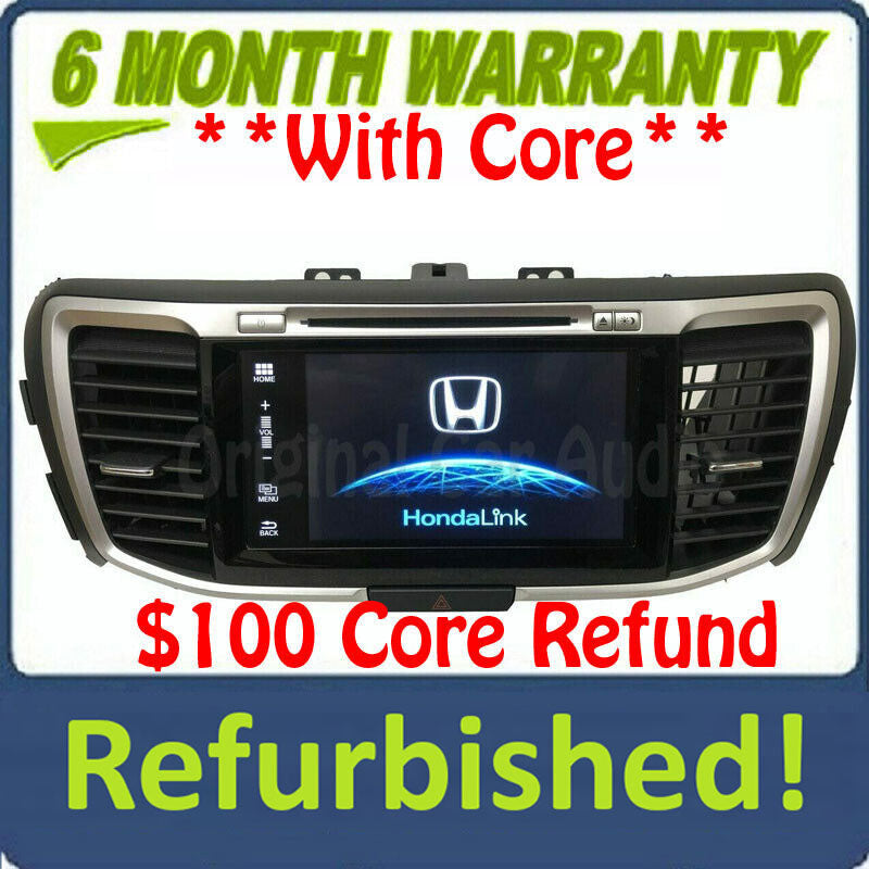 Refurbished 2016 - 2017 Honda Accord OEM Touch Screen Display CD Player AM FM Bluetooth Radio Media Receiver