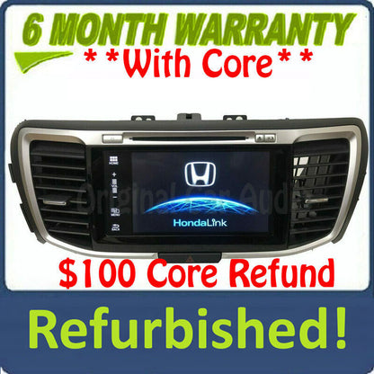 Refurbished 2016 - 2017 Honda Accord OEM Touch Screen Display CD Player AM FM Bluetooth Radio Media Receiver