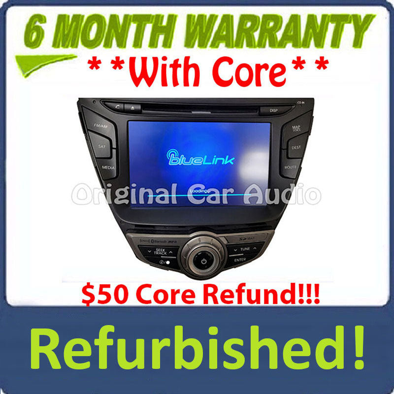 Refurbished 2014 - 2016 Hyundai Elantra OEM Navigation XM Bluetooth CD Player Radio