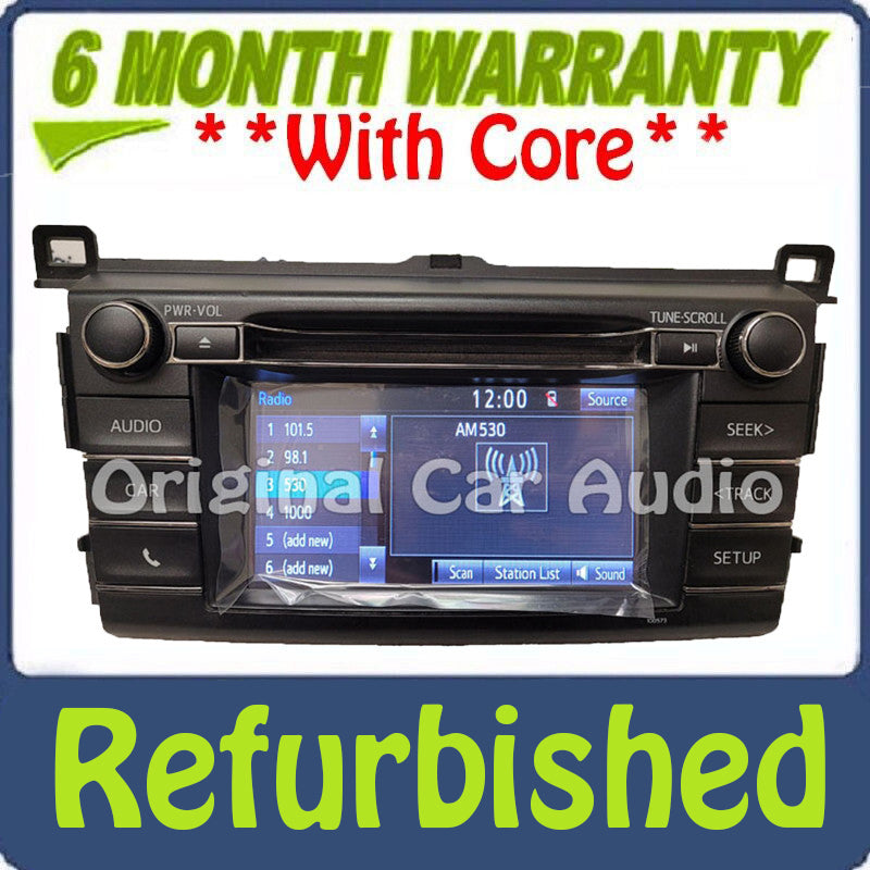 Refurbished 2013 - 2018 Toyota Rav4 AM FM Radio OEM Touchscreen Bluetooth Unit 100573