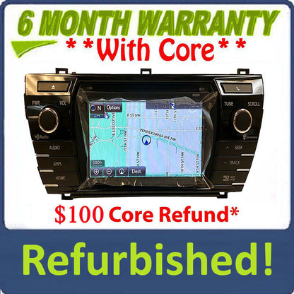 Refurbished 2014 2015 2016 Toyota Corolla OEM Navigation Touchscreen Gracenote XM Satellite MP3 CD Receiver