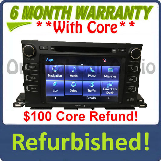 Refurbished 2014 - 2019 Toyota Highlander OEM Gracenote GPS Navigation HD AM FM Radio Receiver Bluetooth CD Player 57063