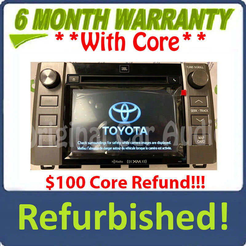 Refurbished 2014 - 2019 TOYOTA TUNDRA JBL OEM Radio CD Player GPS NAVIGATION XM BLUETOOTH Touch Screen