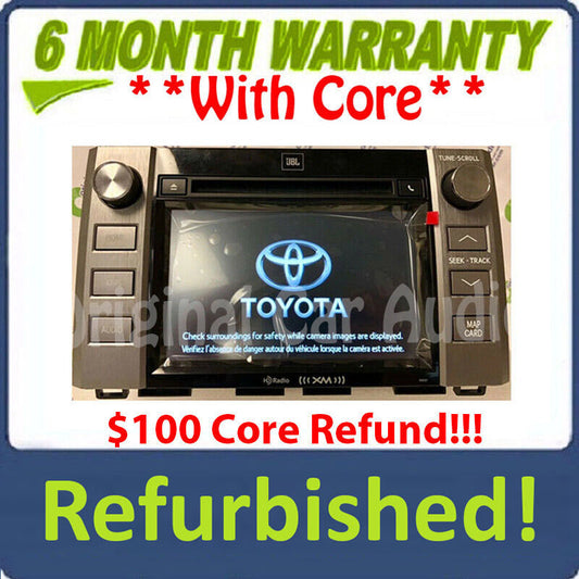 Refurbished 2014 - 2019 TOYOTA TUNDRA JBL OEM Radio CD Player GPS NAVIGATION XM BLUETOOTH Touch Screen