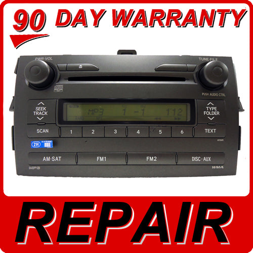 Repair for 2009 2010 2011 Toyota Corolla OEM Radio CD Player Repair Service