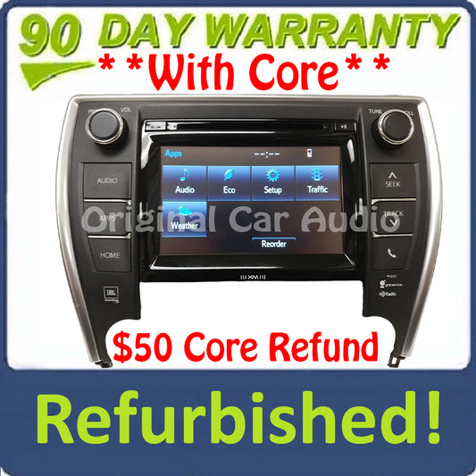 Refurbished 2015 - 2017 Toyota Camry OEM AM FM XM HD Touch Screen JBL Radio Gracenote P11223